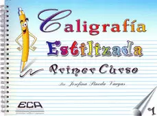 CALIGRAFIA ESTILIZADA 1 PRIMARIA