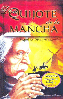 DON QUIJOTE DE LA MANCHA