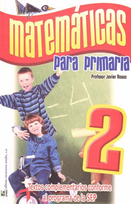 MATEMATICAS PARA PRIMARIA  2 GRADO
