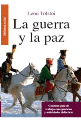 GUERRA Y LA PAZ , LA