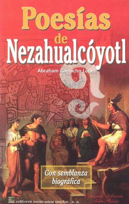 POESIAS DE NEZAHUALCOYOTL