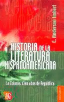 HISTORIA LA LITERATURA HISPANOAMERICANA