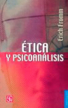 ETICA Y PSICOANALISIS