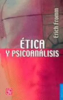 ETICA Y PSICOANALISIS