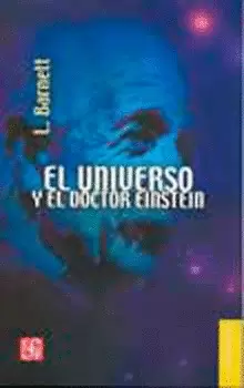 EL UNIVERSO Y EL DOCTOR EINSTEIN