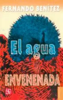 AGUA ENVENENADA ,EL