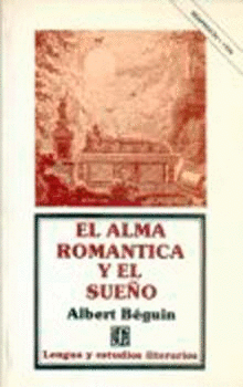 EL ALMA ROMANTICA Y EL SUEÑO