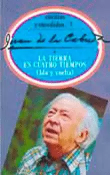 LA TIERRA EN CUATRO TIEMPOS (IDA Y VUELTA)