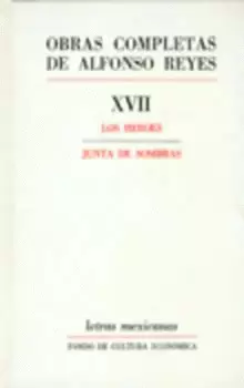 OBRAS COMPLETAS, XVII : LOS HÉROES, JUNTA DE SOMBRAS