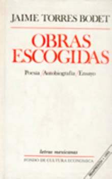 OBRAS ESCOGIDAS: POESÍA, AUTOBIOGRAFÍA, ENSAYO