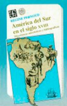 AMERICA DEL SUR EN EL SIGLO XVIII