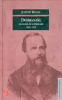 DOSTOIEVSKI : LA SECUELA DE LA LIBERACIÓN, 1860-1865
