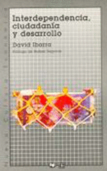 INTERDEPENDENCIA CIUDADANA Y DESARROLLO