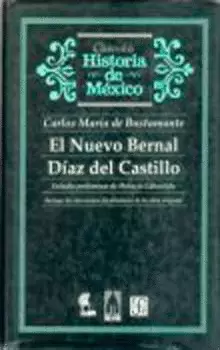 EL NUEVO BERNAL DÍAZ DEL CASTILLO