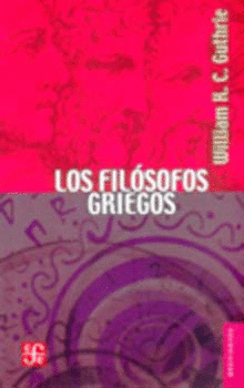 FILOSOFOS GRIEGOS : DE TALES A ARISTOTELES ,LOS