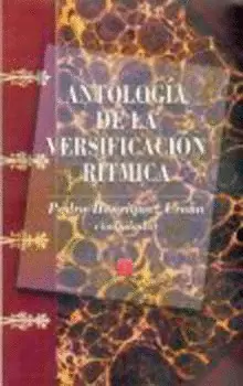 ANTOLOGÍA DE LA VERSIFICACIÓN RÍTMICA