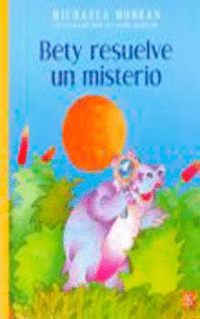 BETY RESUELVE UN MISTERIO