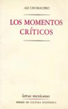 LOS MOMENTOS CRÍTICOS