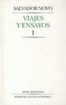 VIAJES Y ENSAYOS, I