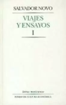 VIAJES Y ENSAYOS, I