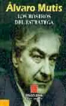 LOS ROSTROS DEL ESTRATEGA
