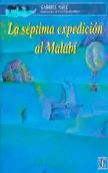 SEPTIMA EXPEDICION AL MALABI, LA