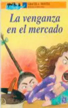 VENGANZA EN EL MERCADO, LA