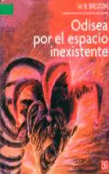 ODISEA POR EL ESPACIO INEXISTENTE