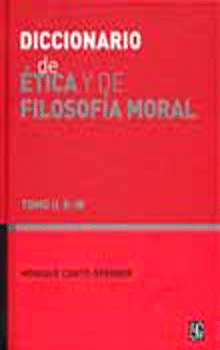 DICCIONARIO DE ÉTICA Y DE FILOSOFÍA MORAL TOMO II. K-W