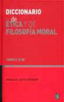 DICCIONARIO DE ÉTICA Y DE FILOSOFÍA MORAL TOMO II. K-W
