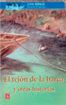 TEJÓN DE LA BARCA Y OTRAS HISTORIAS, EL