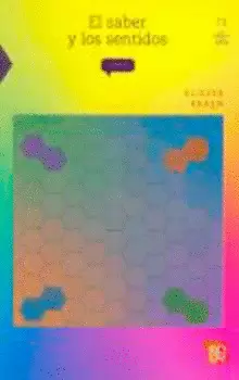 EL SABER Y LOS SENTIDOS