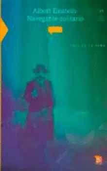 ALBERT EINSTEIN: NAVEGANTE SOLITARIO