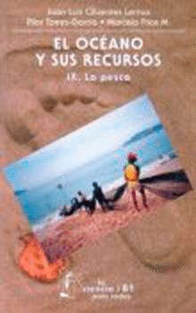 EL OCÉANO Y SUS RECURSOS, IX. LA PESCA