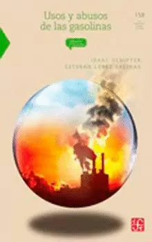 USOS Y ABUSOS DE LAS GASOLINAS