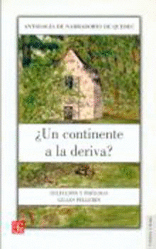 ¿UN CONTINENTE A LA DERIVA?. ANTOLOGÍA DE NARRADORES DE QUEBEC