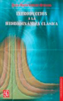 INTRODUCCIÓN A LA HIDRODINÁMICA CLÁSICA