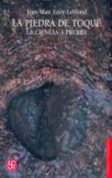 LA PIEDRA DE TOQUE. LA CIENCIA A PRUEBA