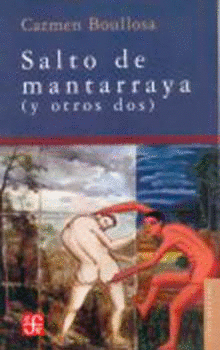 SALTO DE MANTARRAYA (Y OTROS DOS)