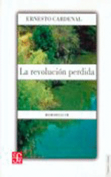 LA REVOLUCIÓN PERDIDA. MEMORIAS III