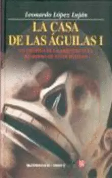 LA CASA DE LAS ÁGUILAS T. I Y II