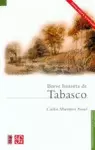 BREVE HISTORIA DE TABASCO