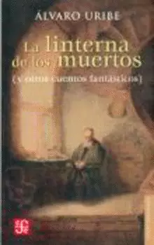 LINTERNA DE LOS MUERTOS ,LA