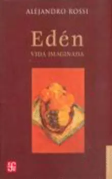 EDEN. VIDA IMAGINADA