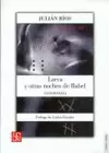 LARVA Y OTRAS NOCHES DE BABEL. ANTOLOGIA