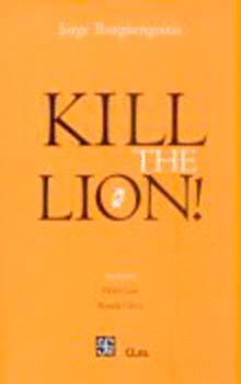 KILL THE LION!