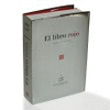 LIBRO ROJO. CONTINUACION I 1868-1928 ,EL