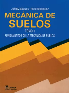 MECANICA DE SUELOS TOMO 1