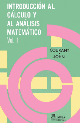 INTRODUCCION AL CALCULO Y AL ANALISIS VOL. 1