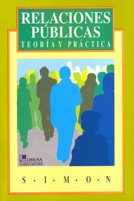 RELACIONES PUBLICAS TEORIA Y PRACTICA